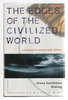 Another image of THE EDGES OF THE CIVILIZED WORLD: A Journey in Nature and Culture. by Deming, Alison Hawthorne,