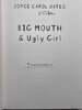 Another image of BIG MOUTH & UGLY GIRL. by Oates, Joyce Carol.