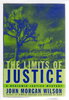 Another image of THE LIMITS OF JUSTICE. by Wilson, John Morgan.