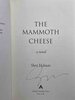 Another image of THE MAMMOTH CHEESE. by Holman, Sheri.