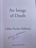 Another image of AN IMAGE OF DEATH. by Hellmann, Libby Fischer.