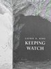 Another image of KEEPING WATCH. by King, Laurie.