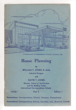 HOUSE PLANNING, PART 2. by Jones, William T. and David T. Jones.