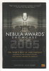 Another image of NEBULA AWARDS SHOWCASE 2005. by Dann, Jack, editor. Molly Gloss, James van Pelt and Karen Fowler, signed.