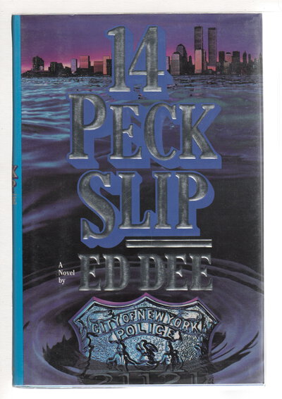 14 PECK SLIP. by Dee, Ed.