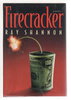 Another image of FIRECRACKER. by Shannon, Ray (pseudonym of Gar Anthony Haywood)