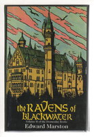 THE RAVENS OF BLACKWATER. by Marston, Edward.(pseudonym of Keith Miles)