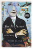 Another image of THE PROFESSOR AND OTHER WRITINGS. by Castle, Terry.