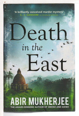DEATH IN THE EAST. by Mukherjee, Abir.