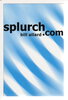 Another image of SPLURCH.COM. by Allard, Bill.