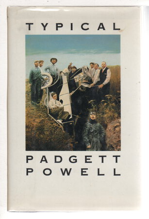 TYPICAL. by Powell, Padgett.