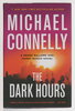 Another image of THE DARK HOURS. by Connelly, Michael.
