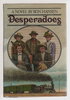 Another image of DESPERADOES. by Hansen, Ron.