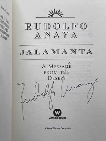 JALAMANTA, A Message from the Desert by Anaya, Rudolfo (1937-2020)