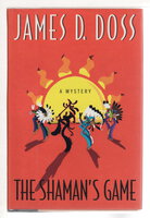THE SHAMAN'S GAME. by Doss, James A.