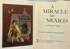 Another image of A MIRACLE FOR MEXICO. by Niggli, Josefina.