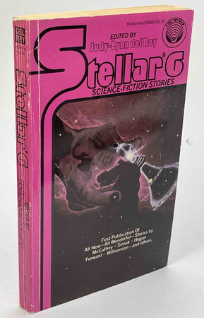 STELLAR #6: Science Fiction Stories. by del Rey, Judy-Lynn, editor; Anne McCaffrey, Clifford D. Simak and others, contributors.