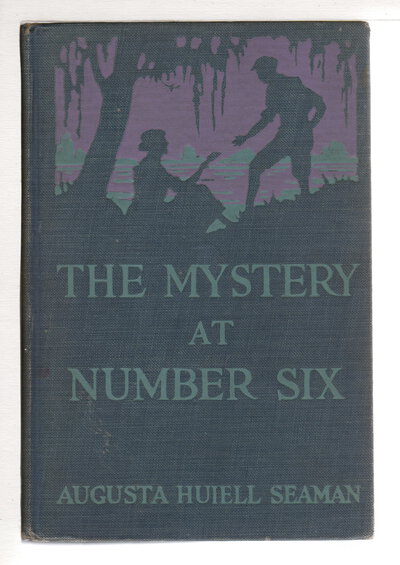 THE MYSTERY AT NUMBER SIX. by Seaman, Augusta Huiell.