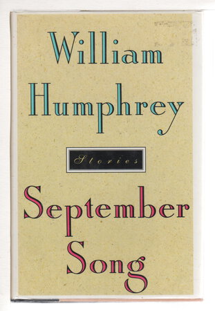 SEPTEMBER SONG by Humphrey, William