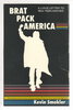 Another image of BRAT PACK AMERICA: A Love Letter to '80s Teen Movies. by Smokler, Kevin.