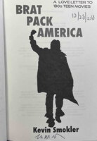 BRAT PACK AMERICA: A Love Letter to '80s Teen Movies. by Smokler, Kevin.