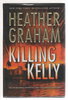Another image of KILLING KELLY. by Graham, Heather.