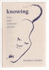 Another image of KNOWING: New and Selected Poems. by Holden, Jonathan.
