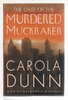 Another image of THE CASE OF THE MURDERED MUCKRAKER: A Daisy Dalrymple Mystery. by Dunn, Carola.