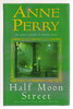Another image of HALF MOON STREET. by Perry, Anne.