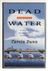 Another image of DEAD IN THE WATER: A Daisy Dalrymple Mystery. by Dunn, Carola.
