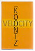 Another image of VELOCITY. by Koontz, Dean.