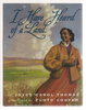 Another image of I HAVE HEARD OF A LAND. by Thomas, Joyce Carol; Floyd Cooper, illustrator, signed.