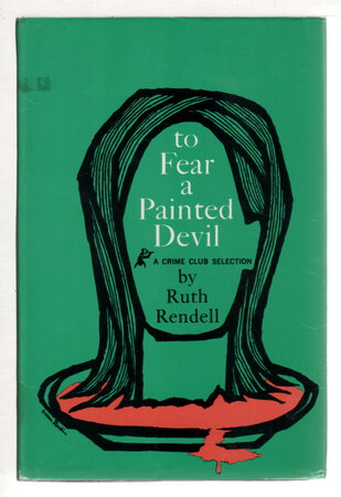 TO FEAR A PAINTED DEVIL. by Rendell, Ruth.