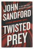 Another image of TWISTED PREY. by Sandford, John (pseudonym for John Camp.)