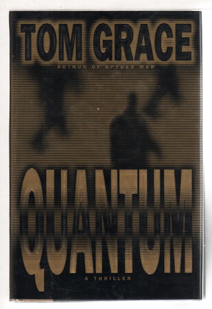 QUANTUM. by Grace, Tom.
