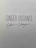 Another image of SINGER DISTANCE. by Chatagnier, Ethan.