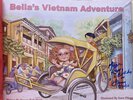 Another image of BELLA'S VIETNAM ADVENTURE. by Hara, Stacey Zolt; Steve Pileggi, illustrator.