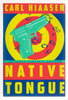 Another image of NATIVE TONGUE. by Hiaasen, Carl