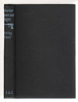 MURDER NOON AND NIGHT. by Roos, Kelley (pseudonym of Audrey Kelley, 1912-1982, and William Roos 1911-1987)