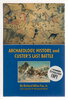 Another image of ARCHAEOLOGY, HISTORY, AND CUSTER'S LAST BATTLE: The Little Big Horn Reexamined. by Fox, Richard Allan Jr.