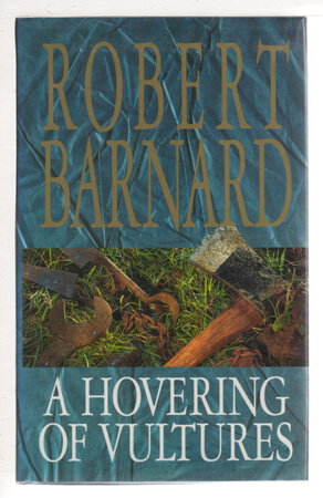 A HOVERING OF VULTURES. by Barnard, Robert.