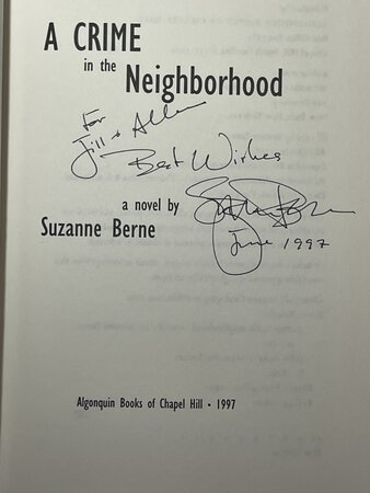A CRIME IN THE NEIGHBORHOOD. by Berne, Suzanne.
