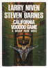 Another image of THE CALIFORNIA VOODOO GAME: A Dream Park Novel. by Niven, Larry and Steven Barnes.