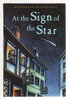 Another image of AT THE SIGN OF THE STAR. by Sturtevant, Katherine.