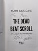Another image of THE DEAD BEAT SCROLL: An August Riordan Mystery. by Coggins, Mark.