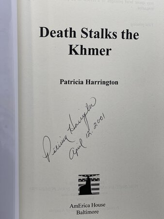 DEATH STALKS THE KHMER. by Harrington, Patricia.