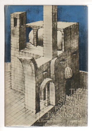 THE SINFUL STONES. by Dickinson, Peter.