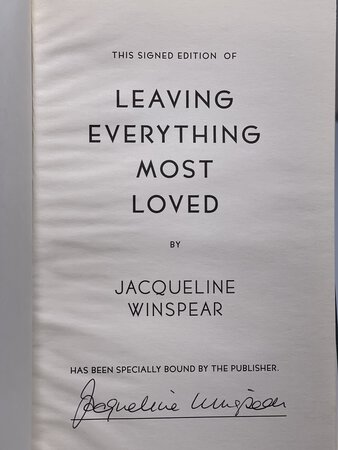 LEAVING EVERYTHING MOST LOVED. by Winspear, Jacqueline.