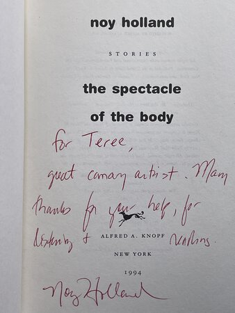 THE SPECTACLE OF THE BODY. by Holland, Noy.