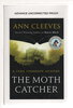 Another image of THE MOTH CATCHER. by Cleeves, Ann.